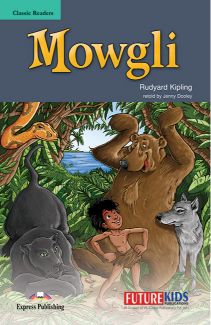 Future Kidz Classic Readers Mowgli